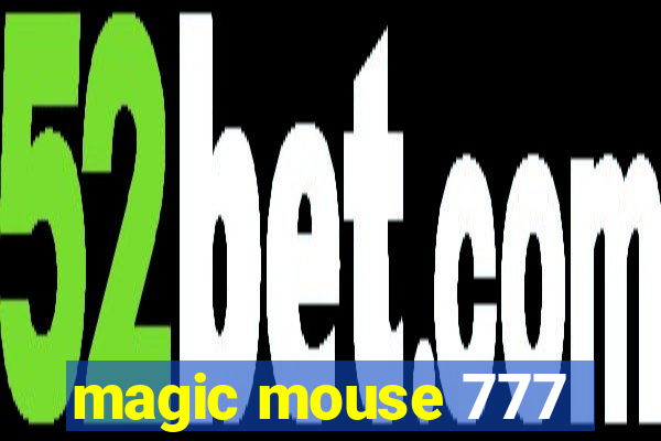 magic mouse 777